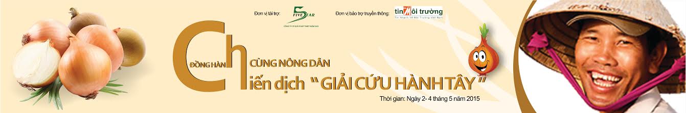 Tin[-]Môi[-]Trường[-]bảo[-]trợ[-]chiến[-]dịch[-]“Giải[-]cứu[-]Hành[-]tây”